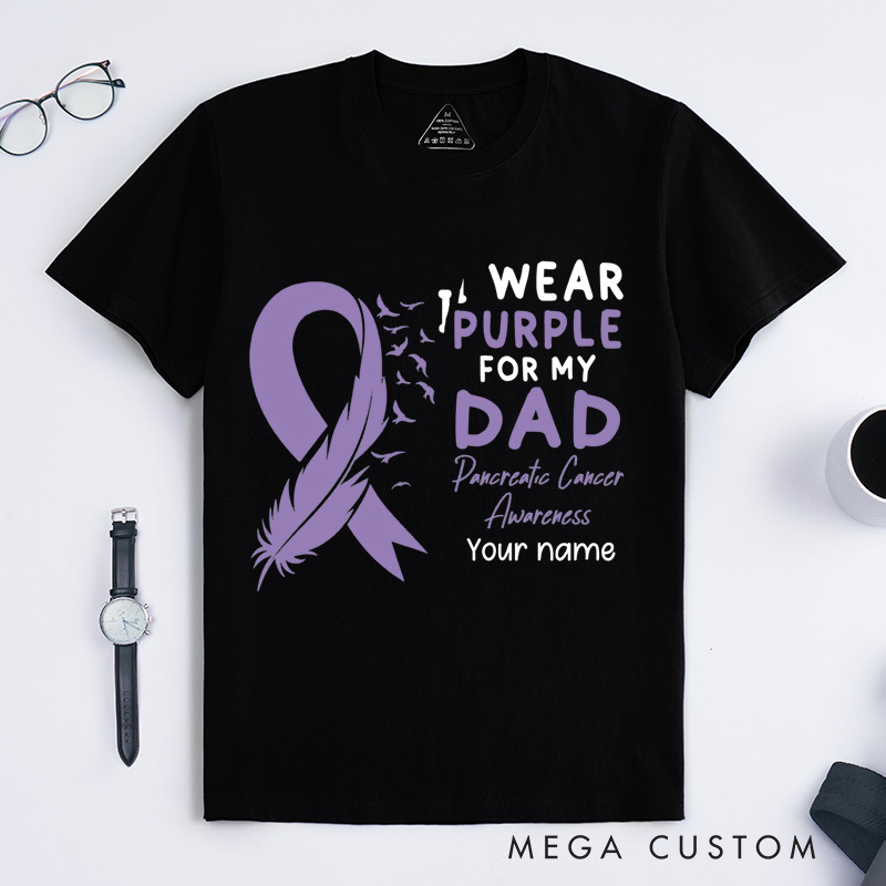 Personalized I Wear Purple for My Dad T-Shirt Pancreatic Cancer Awareness Gift