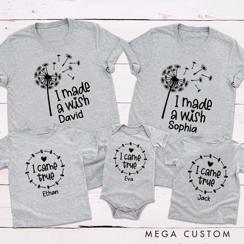 Personalized I Made A Wish Tee I Came True Wishes Family Matching Outfit Customize Family Names