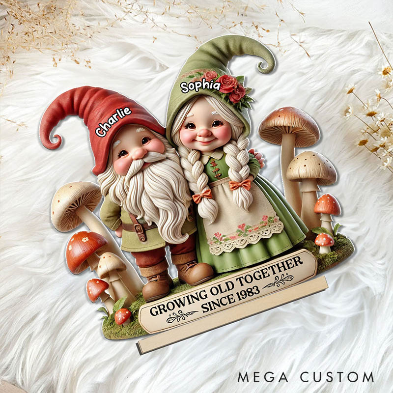 Personalized Couple Gnome Growing Old Together Standing Wooden Plaque 3D Effect Whimsical Gnome Couple Mushroom Plaque Anniversary Valentines Day Gift