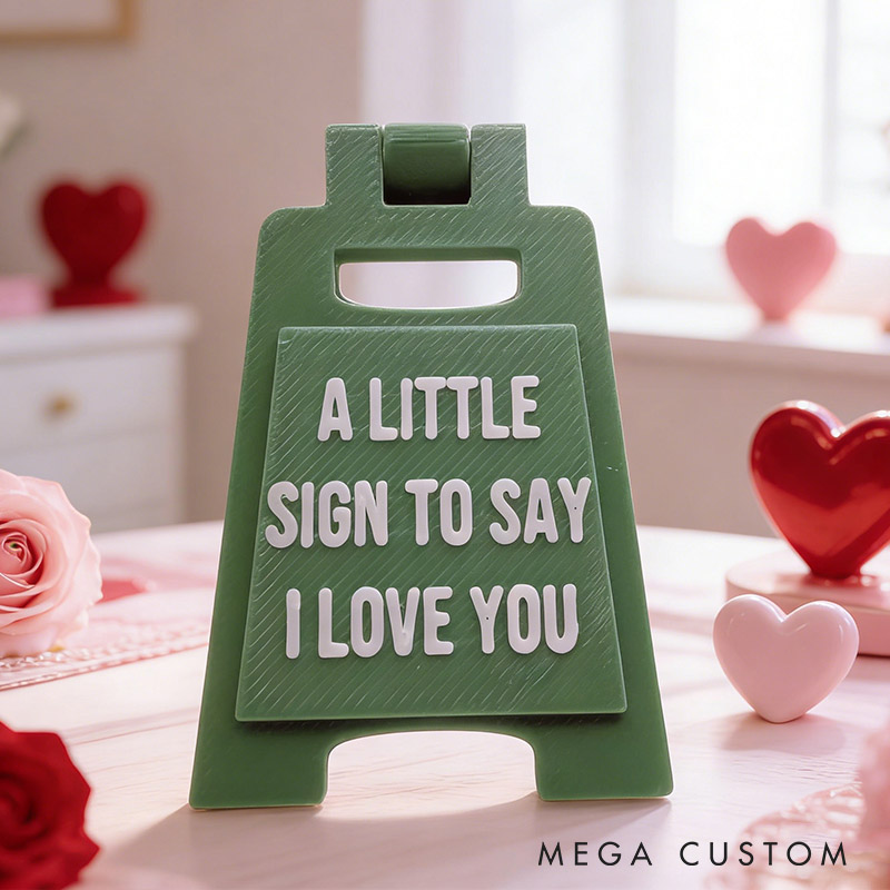 Personalized Girlfriend A Little Sign To Say I Love You Mini Love Sign Custom Multiple Colors 3D Printed A-frame Sign Valentine's Day Gift for Her
