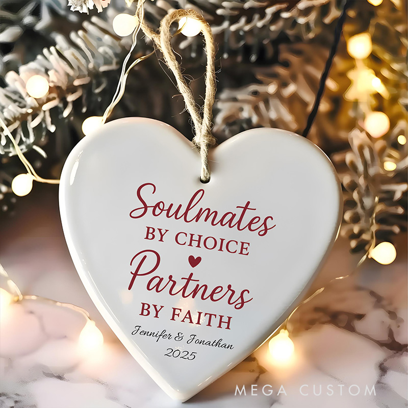 Personalized Soulmates by Choice Partners by Faith Ceramic Ornament with Name and Year Religious Gift Valentine's Gift Anniversary Gift