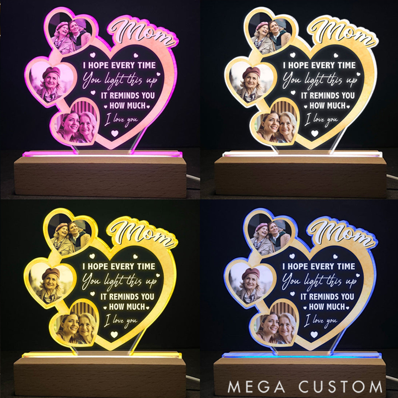 Personalized Photo LED Light We Hope Every Time You Light This Up Special Gift for Mom Mother's Day