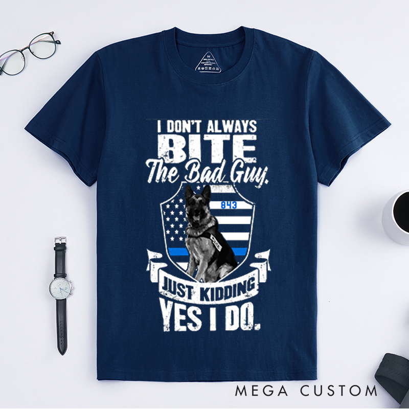 Personalized Humorous K9 Police Dog Design Gift for Police Officer T-Shirt