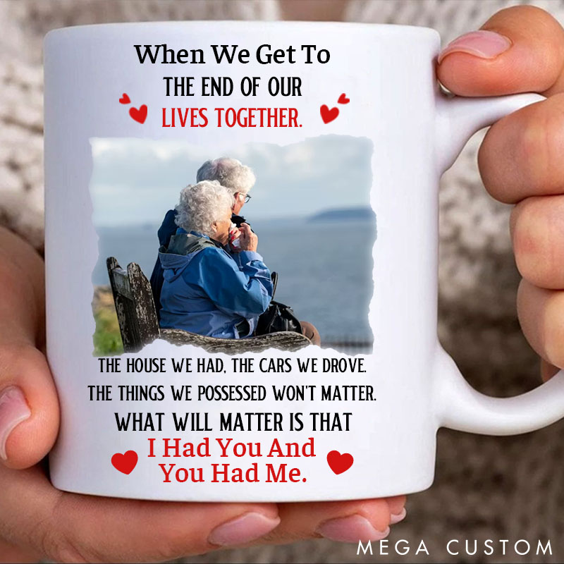 Personalized Couple Mug I Had You and You Had Me Couple Coffee Mug Anniversary Gift for Elderly Couple Valentines Gift