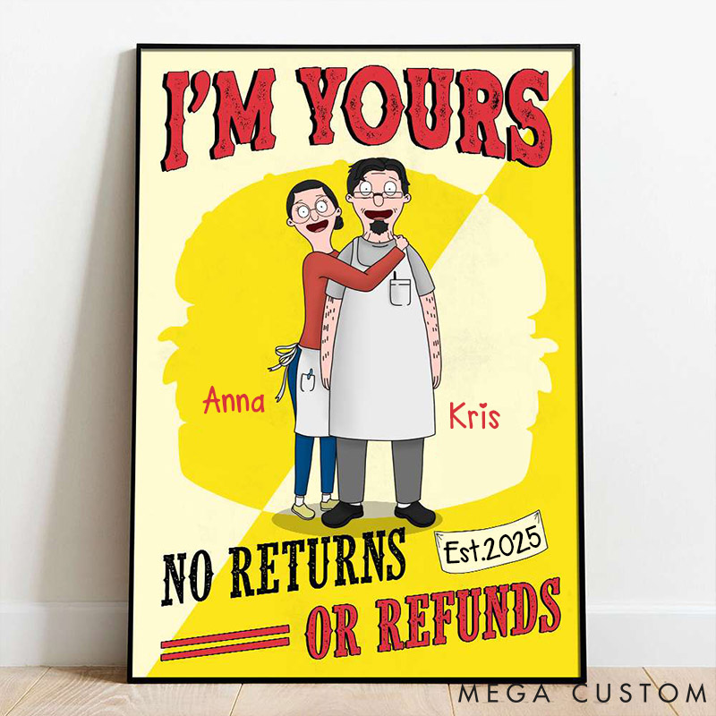 Personalized Gifts for Couple Canvas Print I'm Yours Custom Cartoon Couple Poster No Returns or Refunds Couple Valentines Gift