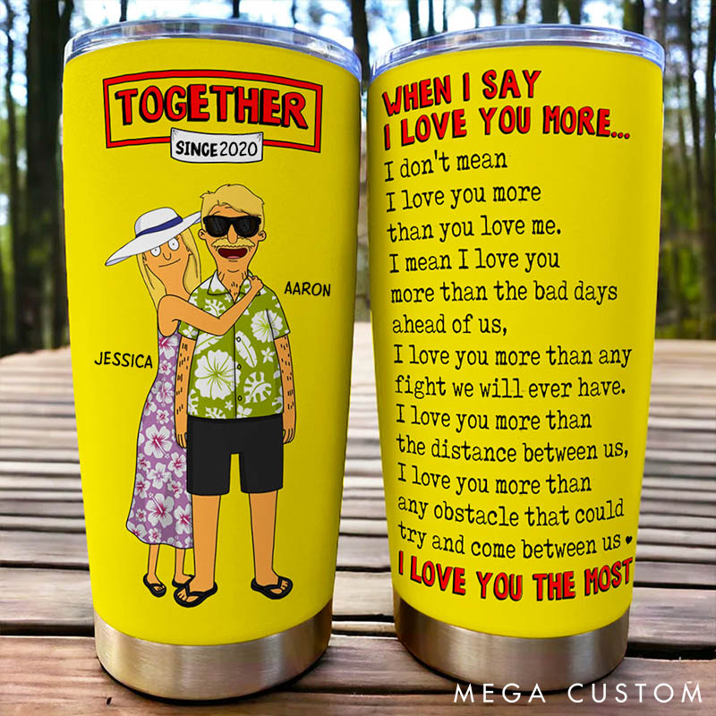 Personalized Couple Tumblers I Love You The Most Valentine's Gifts for Couple 20oz Tumbler for Husband Wife Anniversary Gift Tumbler 