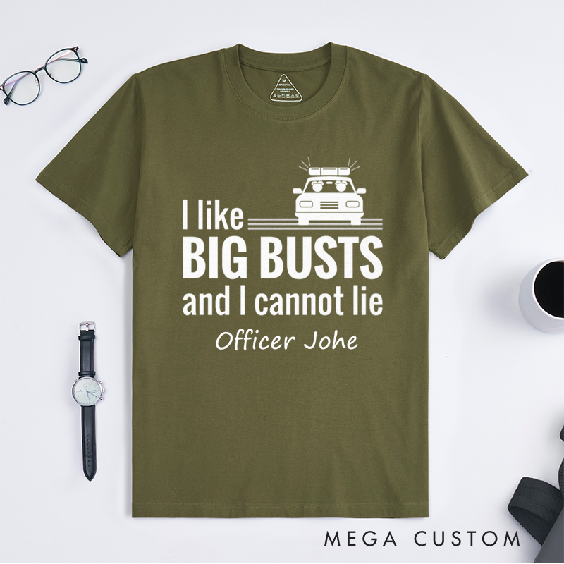 Personalized Funny Big Busts Police Humor Design Gift for Police Officer T-Shirt