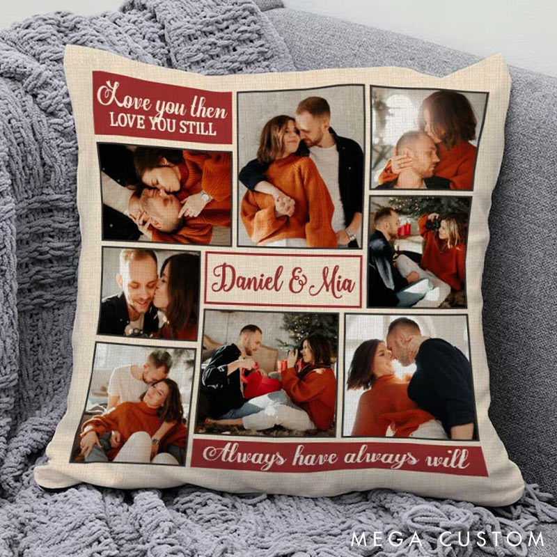 Personalized Couple Custom Photo Throw Pillow Love You Still Home Pillow Valentine's Day gift for Husband Wife Romantics Anniversary Gift for Him Her