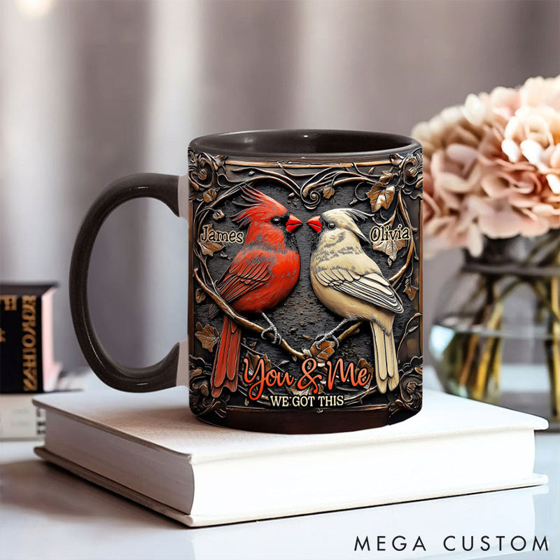 Personalized Cardinal Bird Couple Mug You & Me We Got This Couple Love Bird Coffee Cup Anniversary Valentine's Gift