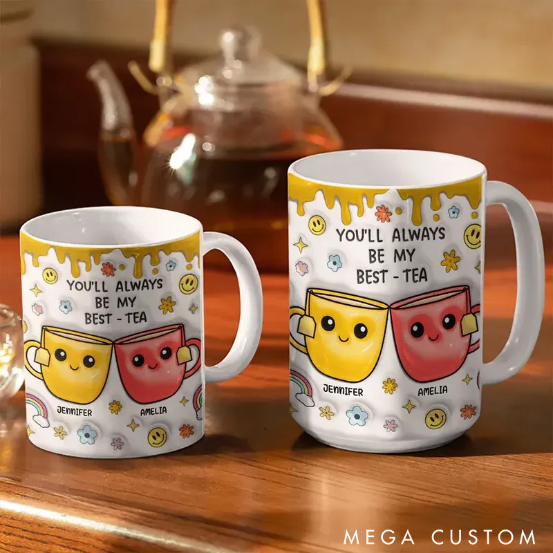 Personalized Couple You'll Always Be My Best Tea Mug 3D Effect Mug Edge-to-Edge Mug for Husband Wife Valentine's Gift for Him Her
