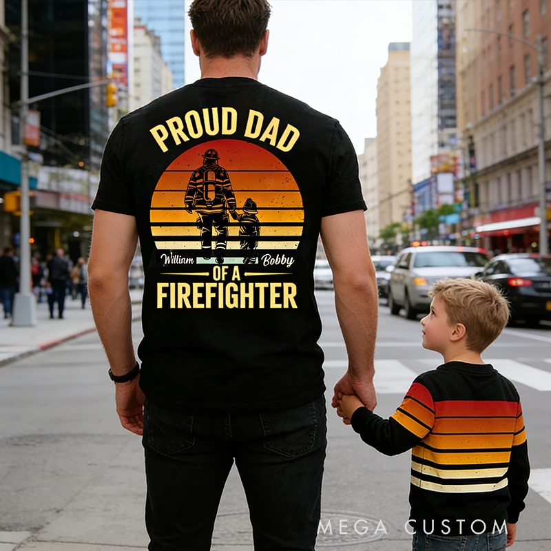 Personalized Family Gifts Custom Name Proud Dad of a Firefighter Shirt Father and Son Silhouette Tee Classic Fireman Theme T Shirt