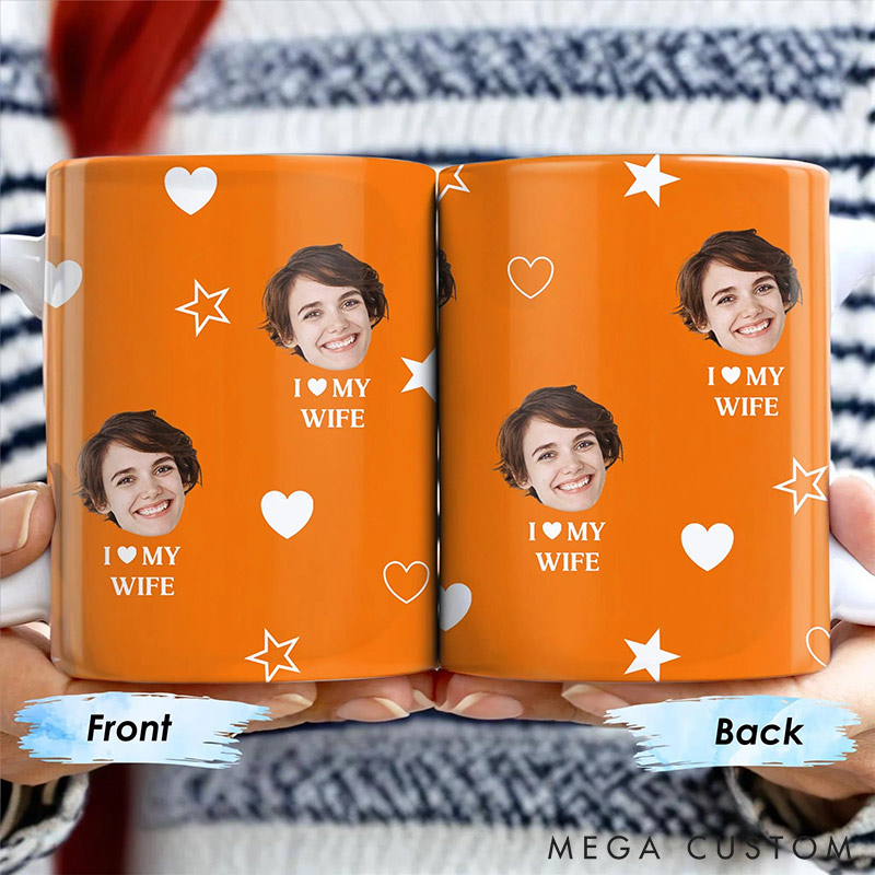 Personalized Couple I love My Wife Mug Custom Photo Portrait  Mug Full Printed Funny Mug for Couple Valentine's Gift for Wife