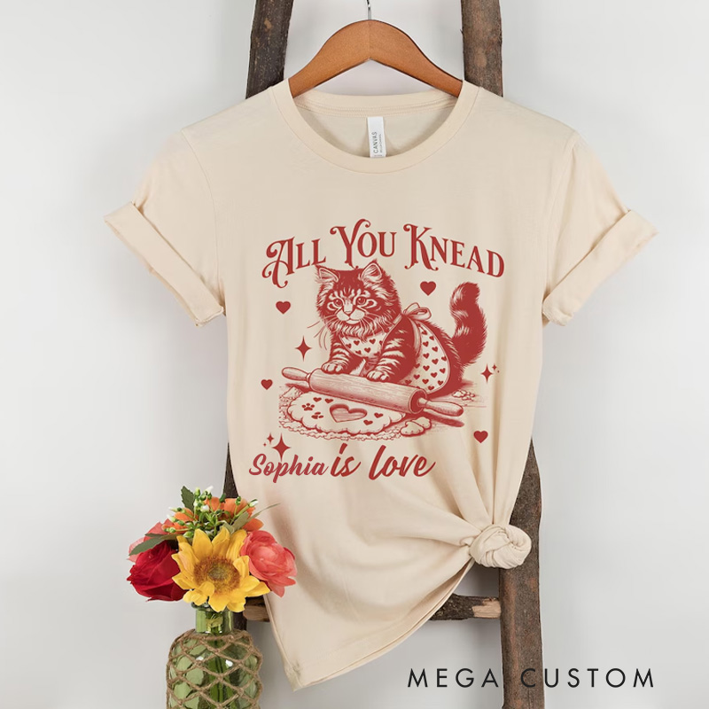 Personalized All You Knead is Love Classic T-shirts Vintage Cat Biscuits Kneading Dough Tshirt with Name Valentine's Day Gift for Women Cat Lover Her