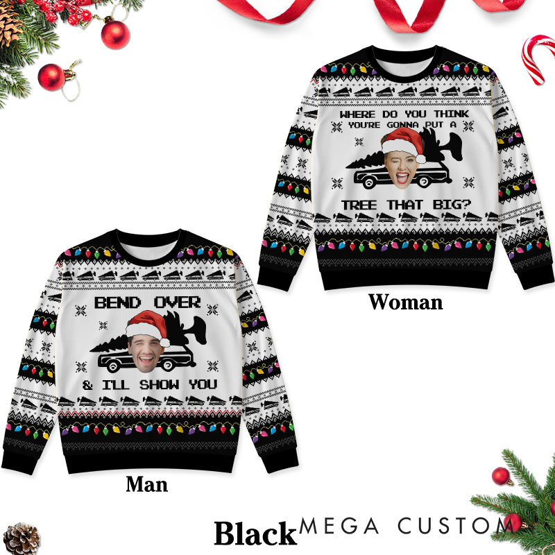 Personalized Funny Couple Bend Over and I'll Show You Christmas Ugly Sweater Custom Couple Face Photo Xmas Matching Crewneck Sweater for Husband Wife