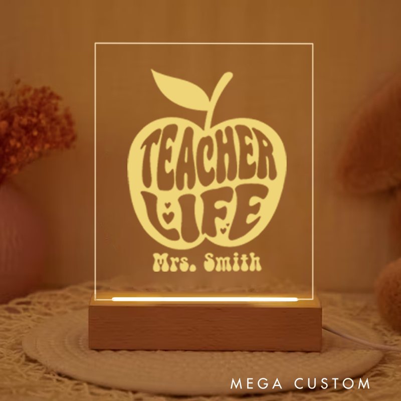 Personalized Teacher Night Light with Teacher Life Design Custom LED Gift with Laser Engraved Acrylic Design and Wooden Base