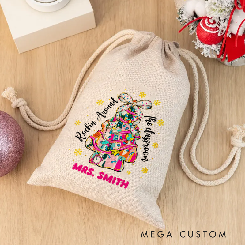 Personalised Christmas Santa Sack for Teachers Custom Rockin' Around the Classroom Christmas Tree Design Sack Christmas Gift