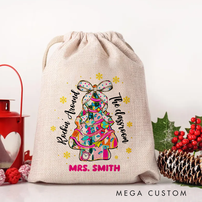 Personalised Christmas Santa Sack for Teachers Custom Rockin' Around the Classroom Christmas Tree Design Sack Christmas Gift