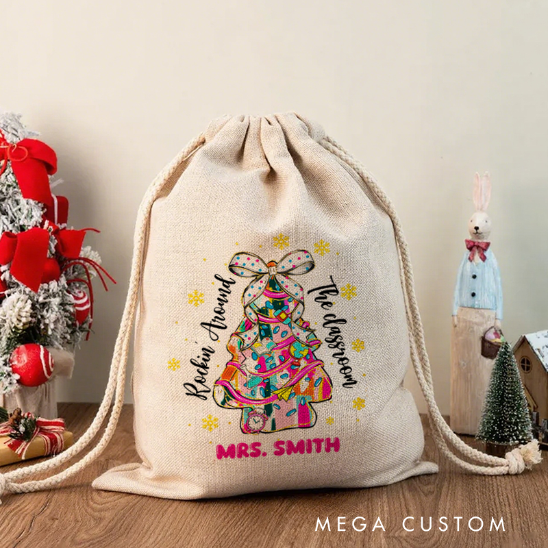 Personalised Christmas Santa Sack for Teachers Custom Rockin' Around the Classroom Christmas Tree Design Sack Christmas Gift