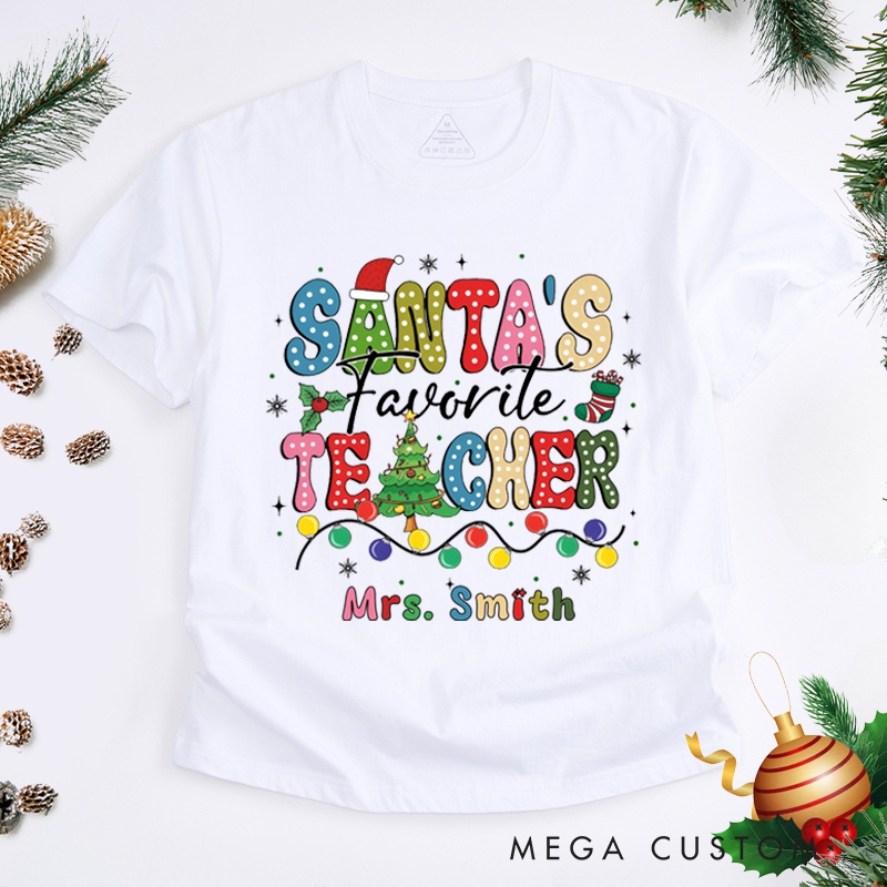 Personalized Teacher Christmas T-Shirts Cute Santa's Favorite Teacher Design Shirt Christmas Gift for Teachers