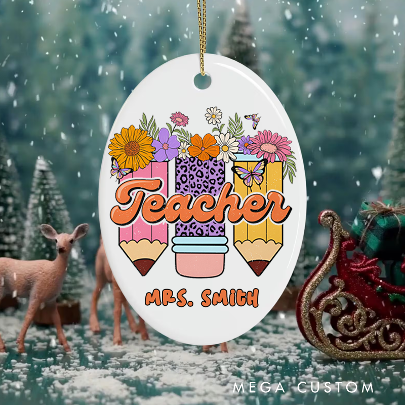 Personalized Teacher Christmas Ornament Teacher Flowers Pencil Teachers Appreciation Ornament Gift