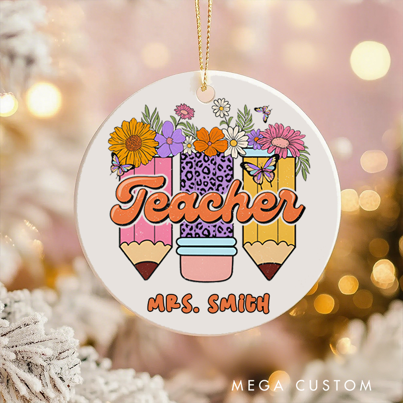 Personalized Teacher Christmas Ornament Teacher Flowers Pencil Teachers Appreciation Ornament Gift