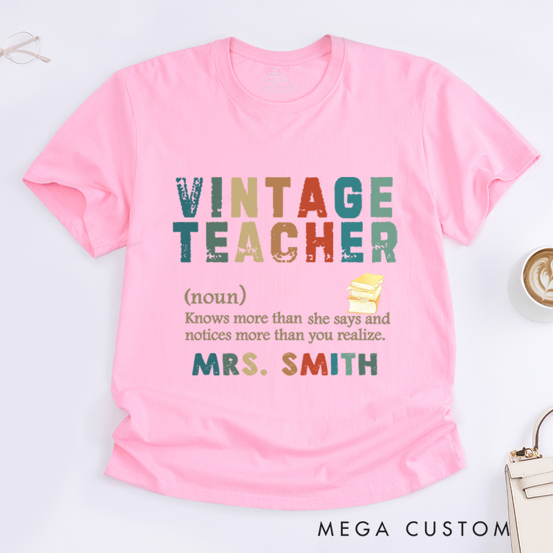 Personalized Teacher T-Shirt Vintage Teacher Design Appreciation Gift for Teachers