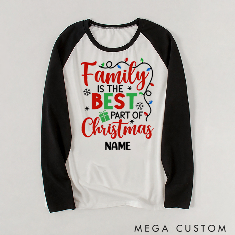 Personalized Family is the Best Part of Christmas Family Pajamas 
