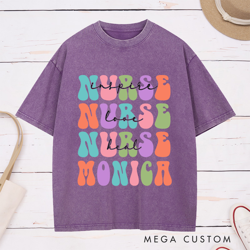 Personalized Nurse Washed T-Shirt Customized Inspire Love Heal Nurse Design Washed T-Shirt 