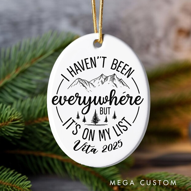 Personalized It is on My List Christmas Ornament Gift for Traveling Lovers Christmas Decoration