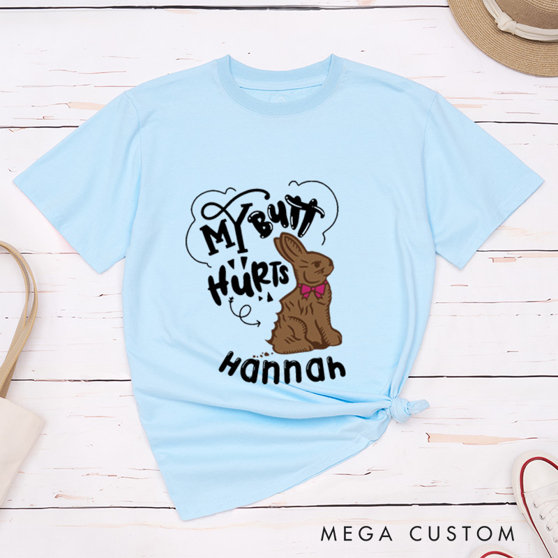 Personalized Funny Matching Easter Bunny T-Shirt For Couple My Butt Hurts Shirt