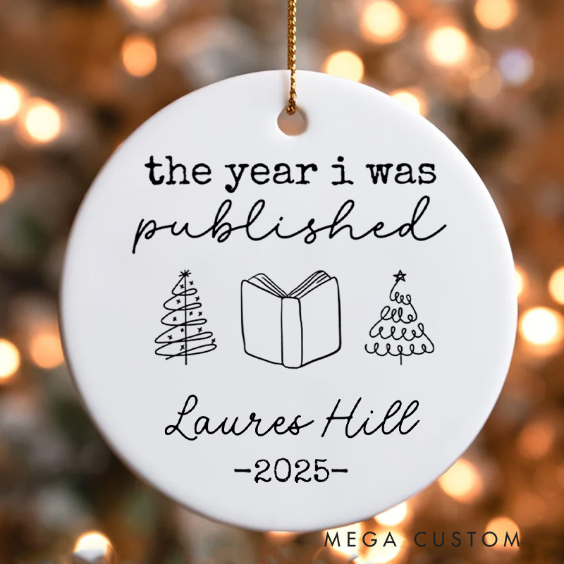 Personalized the Year I was Published Christmas Ornament Custom Published Author Ornament Holiday Decor for Writer Gift Book Lovers Gift Bookish Gift
