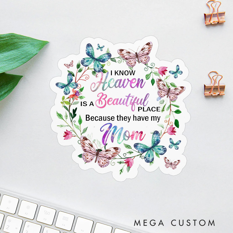 Personalized Mom Memorial Sticker Vintage Floral Butterflies Heaven Quote Journal Sticker Sympathy Gift for Loss of Mother Grieving