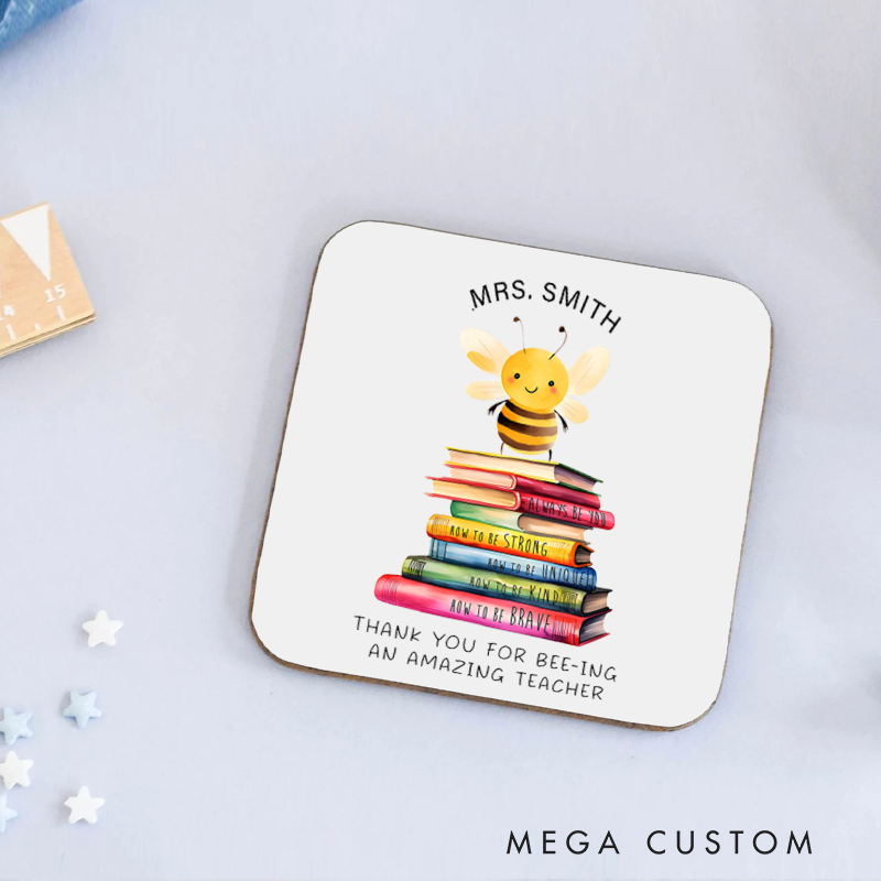 Personalized Coasters for Thank You for Being an Amazing Teacher Appreciation Gift for Teachers