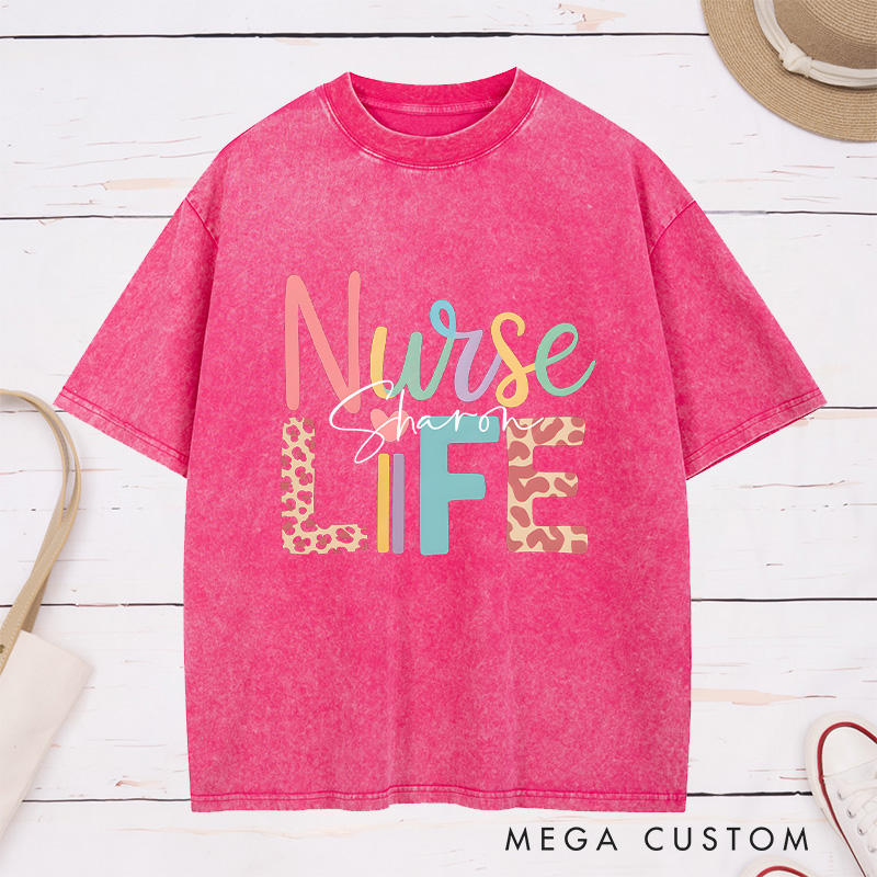 Personalized Nurse Washed T-Shirt Customized Nurse Life Design Washed T-Shirt 