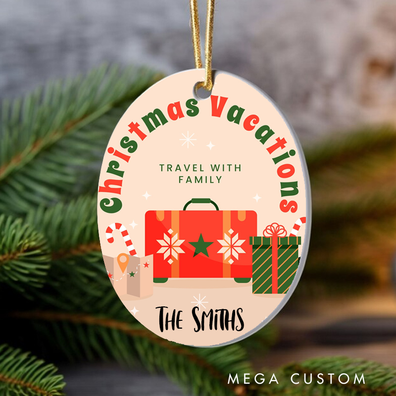 Personalized Christmas Vacations Christmas Ornament Gift for Traveling Lovers Christmas Decoration Gift for Travel Lovers