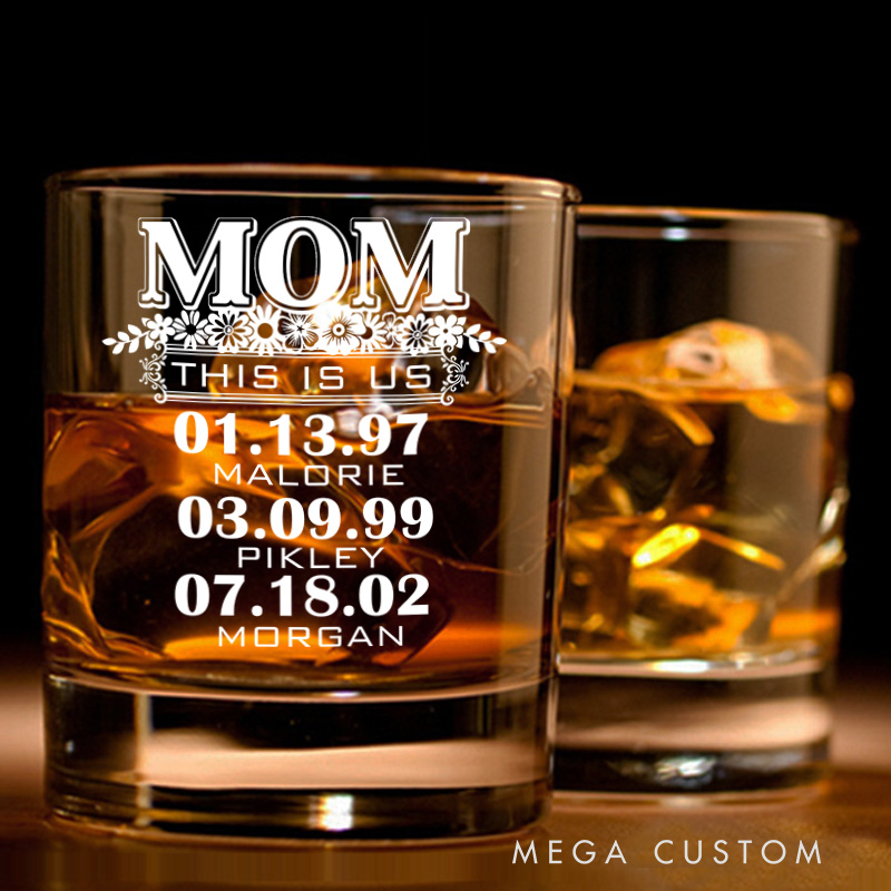 Personalized Mom This Is Us Whiskey Tumblers Engraved Whiskey Glass Housewarming Gift New Homeowner Bourbon Glass Moving House Gift New Home Gift