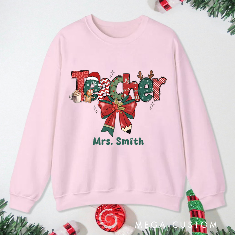 Personalized Teacher Christmas Sweatshirt Coffee Cookie Sweatshirt Perfect Christmas Gift for Teachers