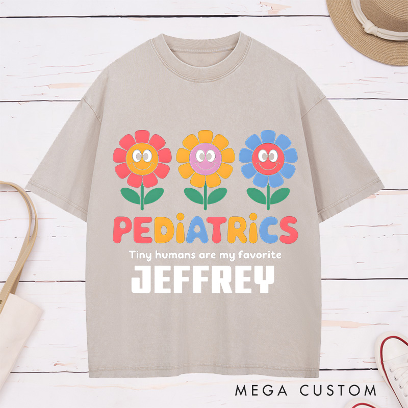 Personalized Nurse Washed T-Shirt Customized Pediatrics Tiny Humans Are My Favorite Design Washed T-Shirt 