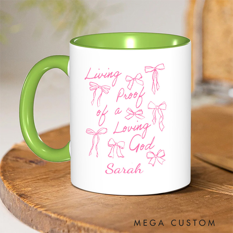 Personalized Living Proof of a Loving God Bible Verse Christian Inner Color Ceramic Mug with Name Religious Gift Birthday Gift for Christian