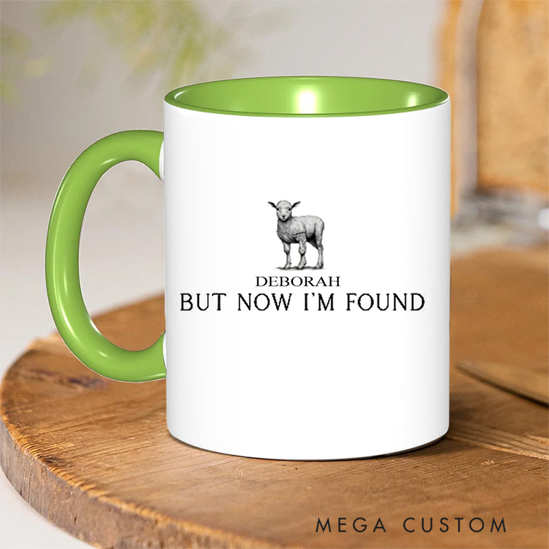 Personalized But Now I'm Found Bible Verse Inner Color Ceramic Mug with Name Birthday Religious Inspirational Gift for Christian