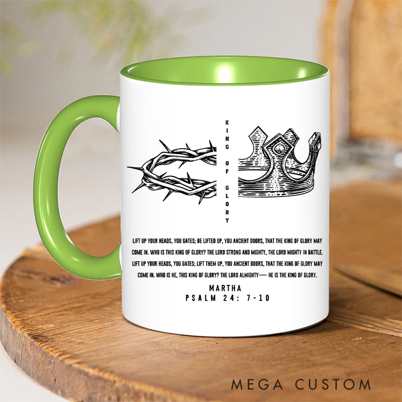 Personalized King of Glory 11oz Ceramic Mug with Name Christian Psalm 24 Ceramic Inner Color Mug Gift for Pastor Religious Gift Christian Gift