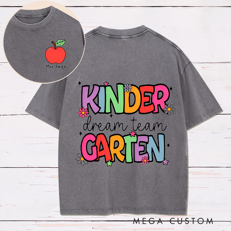 Personalized Teacher Two Sides Printed Washed T-Shirt Customized Kinder Garten Dream Team Design Washed T-Shirt
