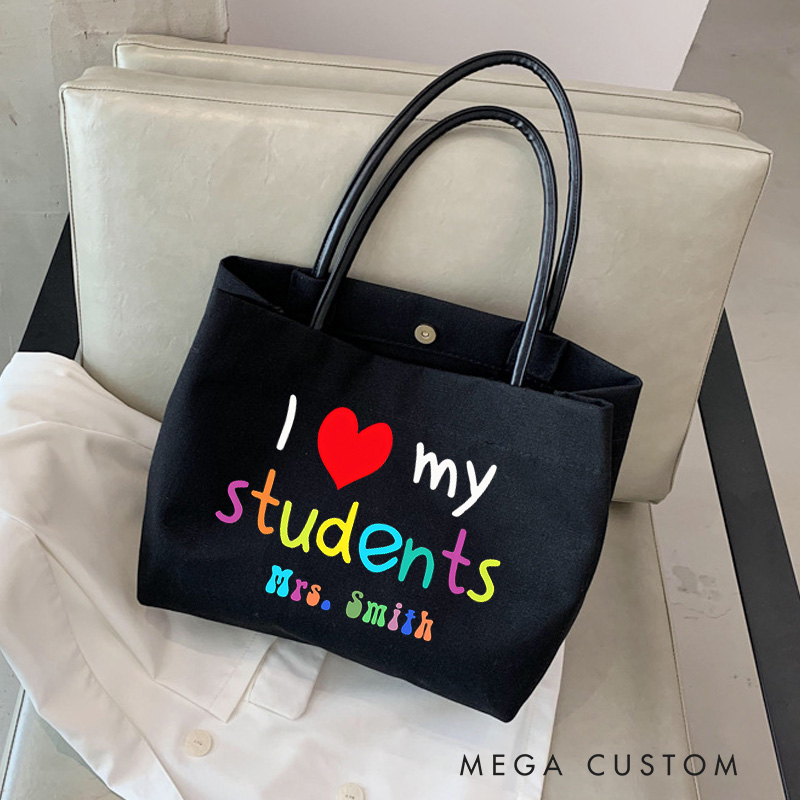 Personalized Teacher Canvas Tote Bag I Love My Students Design Appreciation Gift for Teachers