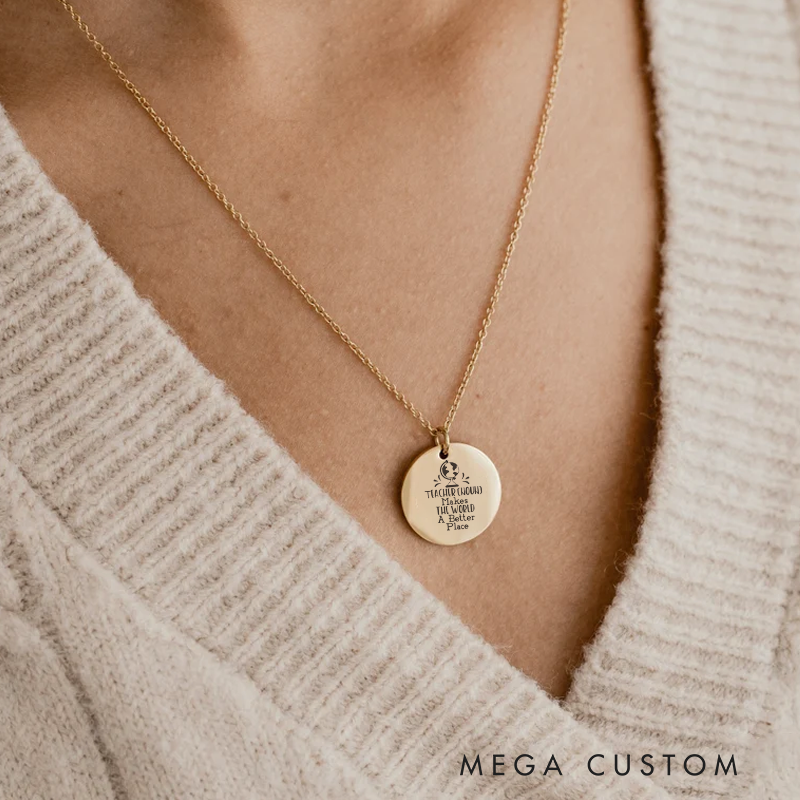 Personalized Teacher Engraved Necklace Teacher Makes the World a Better Place Design Necklace Thank You Gift for Teachers