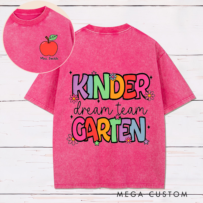Personalized Teacher Two Sides Printed Washed T-Shirt Customized Kinder Garten Dream Team Design Washed T-Shirt