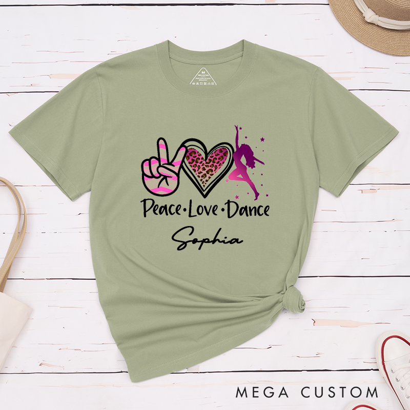 Personalized Peace Love Dance  Classic T-Shirts Custom Name Classic Unisex Tee Gift for Dancers Unique Dance Lover Apparel for Birthday Present