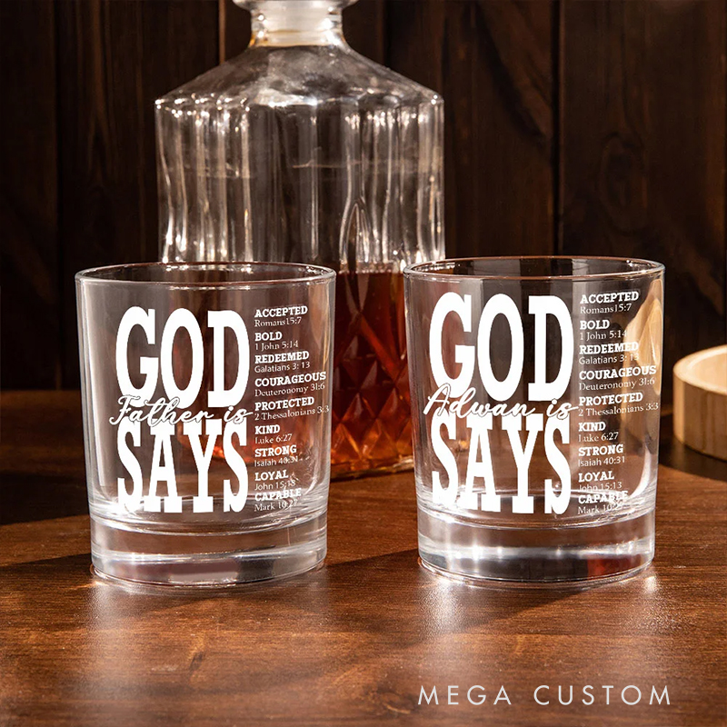 Personalized God Says Ebible Verse 10.5 oz Old Fashioned Rock Whiskey Glass with Nickname Father's Day Birthday Gift for Man Christian Gift for Him