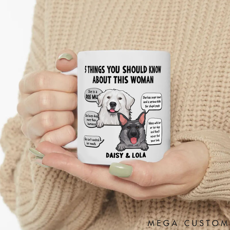 Personalized Dog Lover Five Things You Should Know about Her Mugs