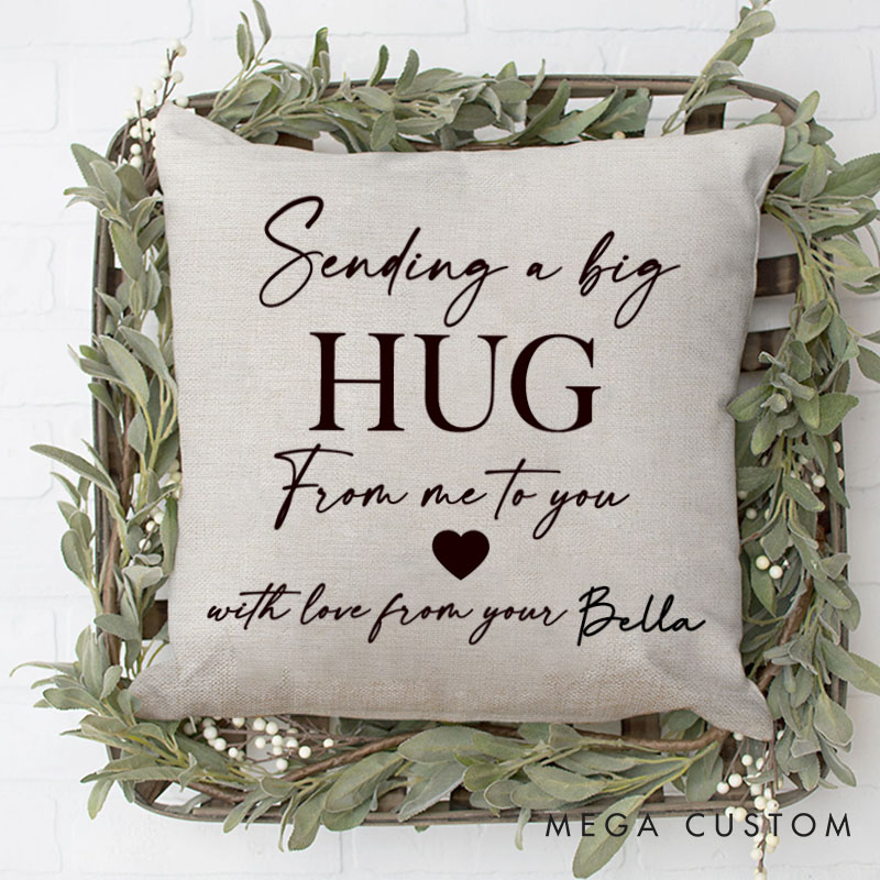 Personalized Couple Sending a big HUG From me to you with love from your Name Pillow Boyfriend Husband Pillow Girlfriend Wife Gift for His and Hers