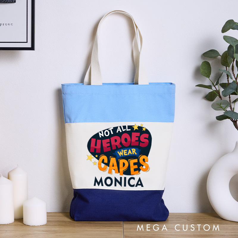 Personalized Nurse Tri Color Canvas Tote Bag Custom Not All Heroes Wear Capes Design Tote Bag Nurse Application Week Gift